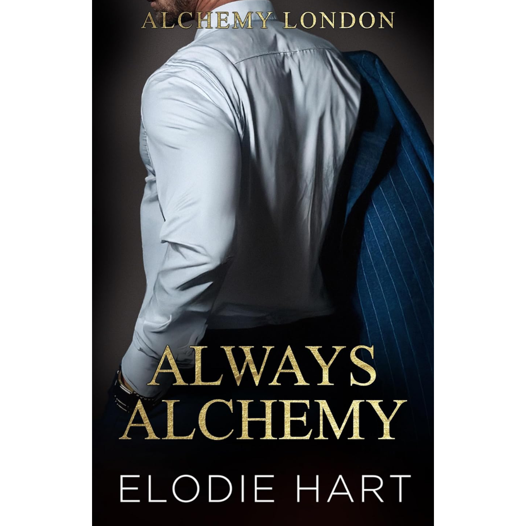 Always Alchemy By Elodie Hart