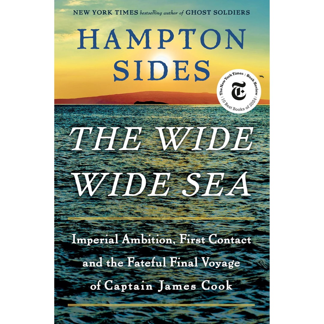 The Wide Wide Sea By Hampton Sides