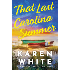 That Last Carolina Summer By Karen White