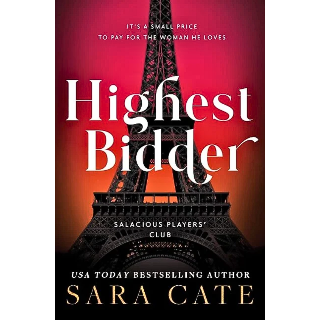 Highest Bidder By Sara Cate
