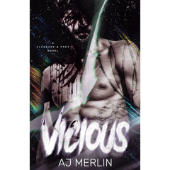 Vicious By A.J. Merlin