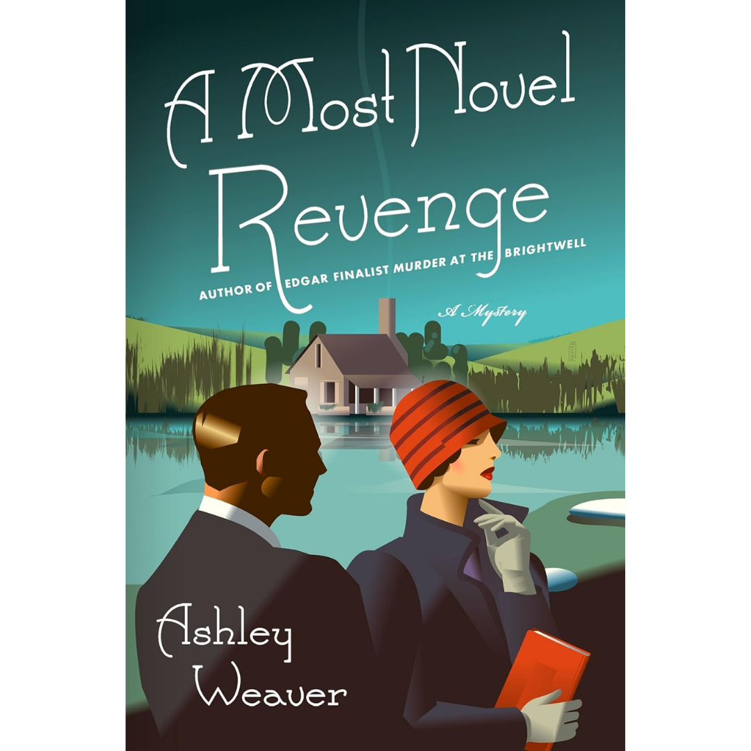 A Most Novel Revenge By Ashley Weaver