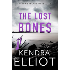 The Lost Bones By Kendra Elliot