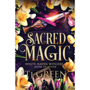 Sacred Magic By TJ Green