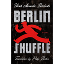 Berlin Shuffle By Ulrich Alexander Boschwitz