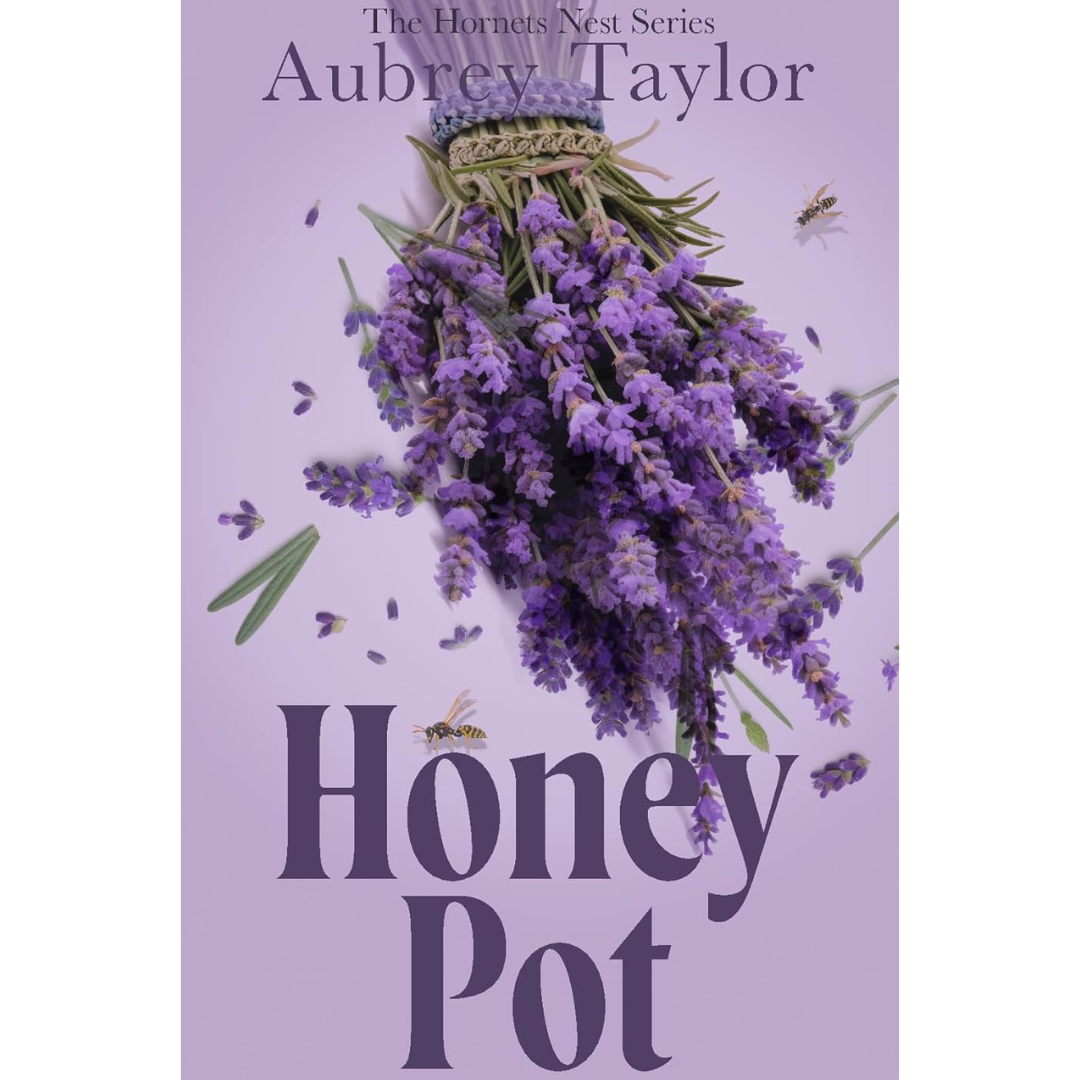 Honey Pot By Aubrey Taylor
