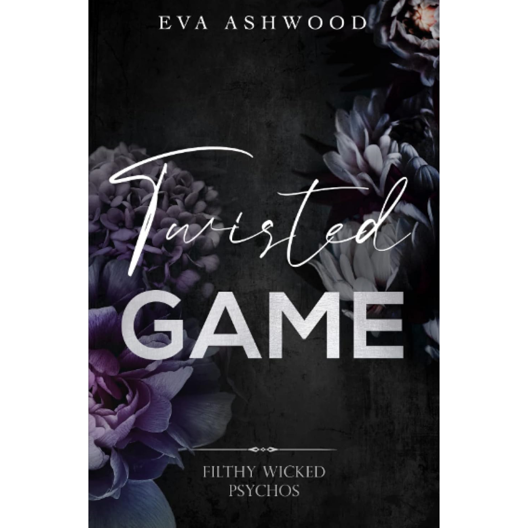 Twisted Game By Eva Ashwood