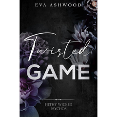 Twisted Game By Eva Ashwood