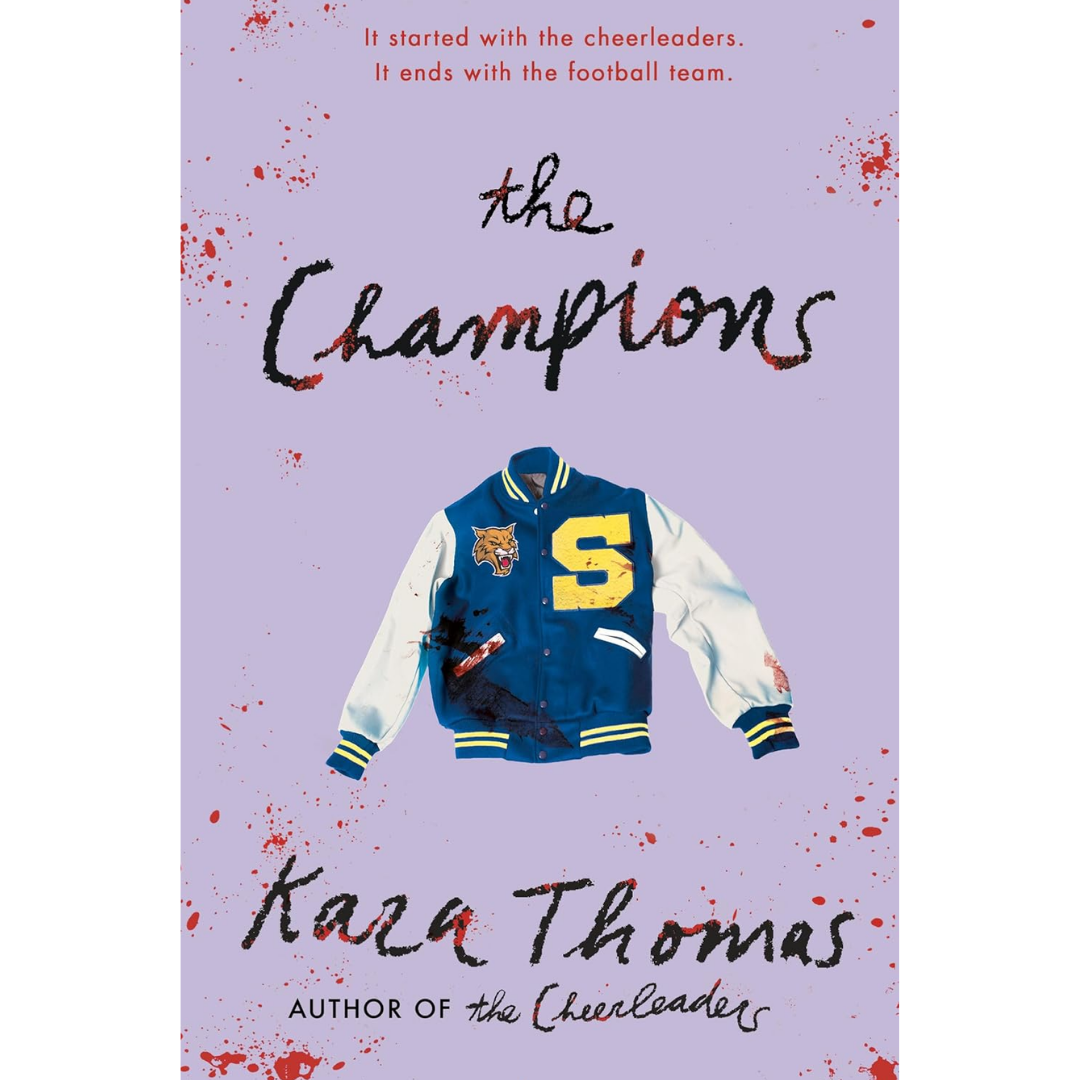 The Champions By Kara Thomas