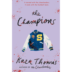 The Champions By Kara Thomas