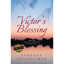 Victor's Blessing By Barbara Sontheimer