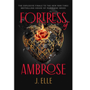 Fortress of Ambrose By J. Elle
