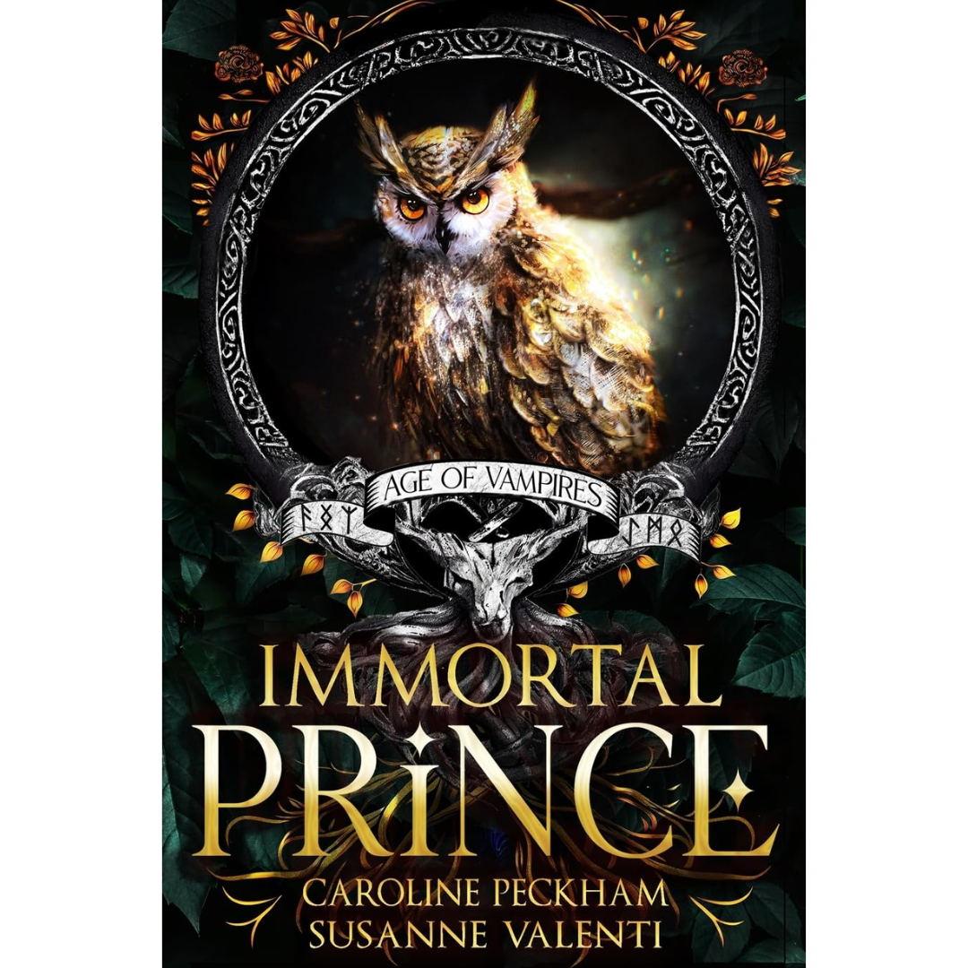 Immortal Prince By Caroline Peckham