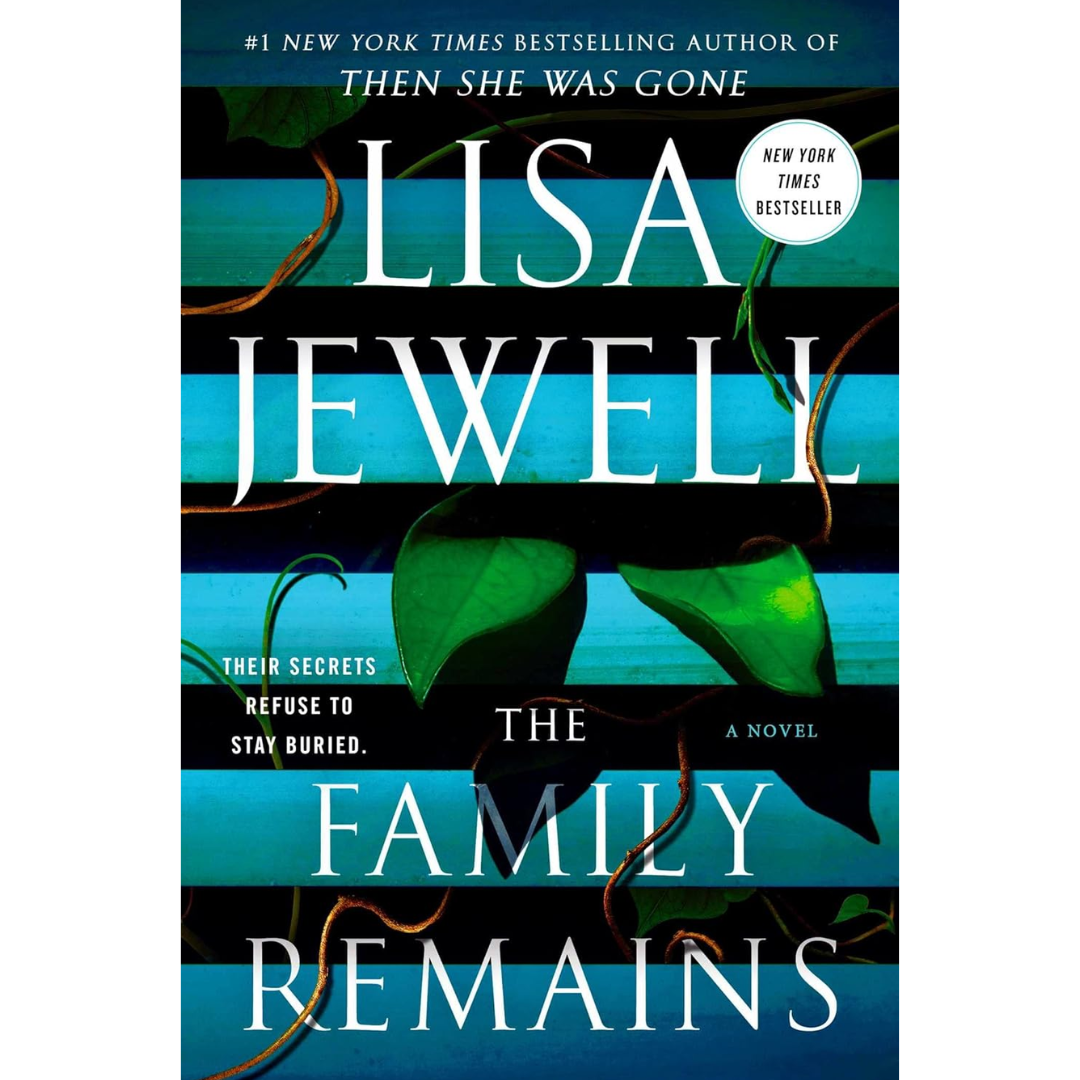 The Family Remains By Lisa Jewell