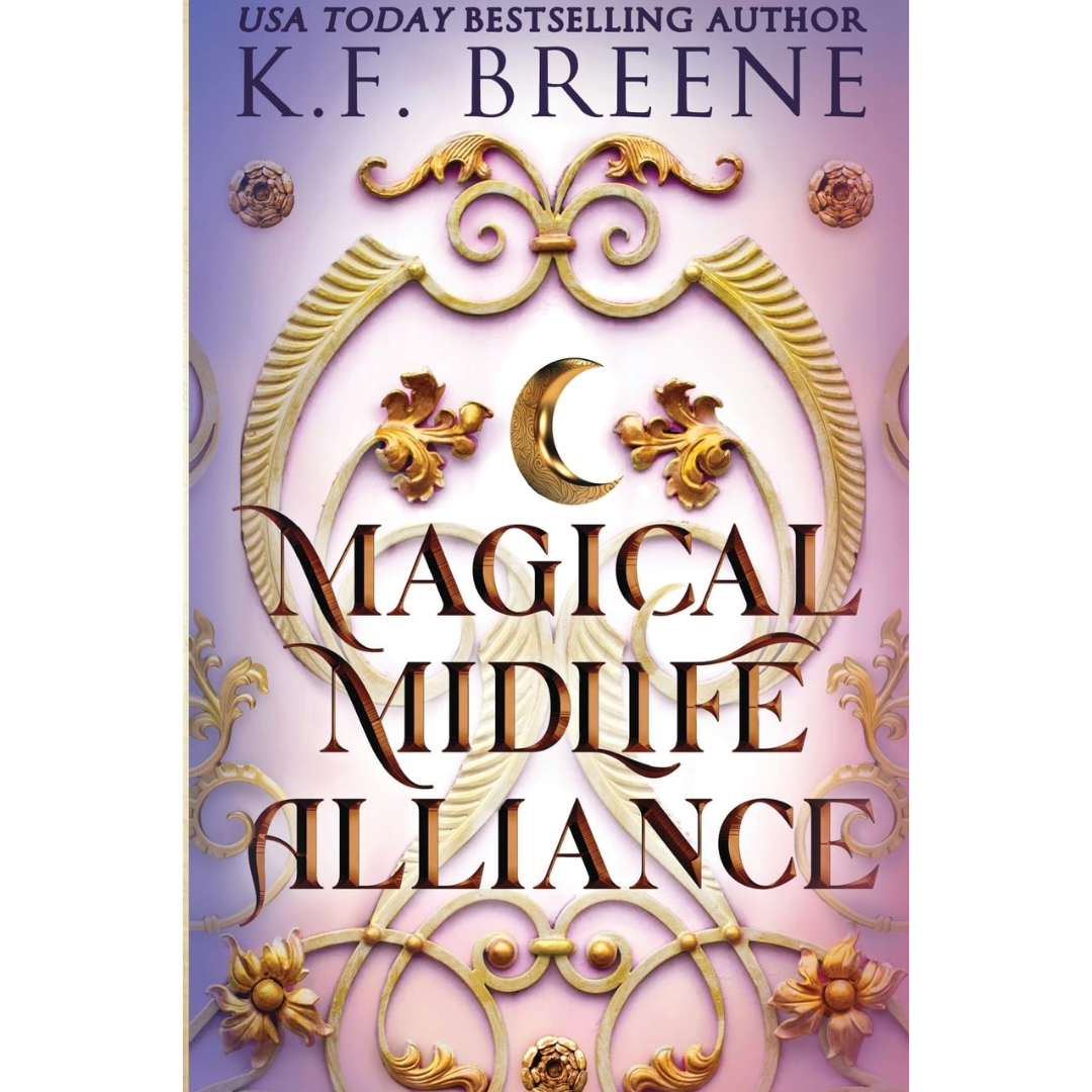 Magical Midlife Alliance By K.F. Breene