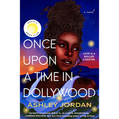 Once Upon a Time in Dollywood By Ashley Jordan