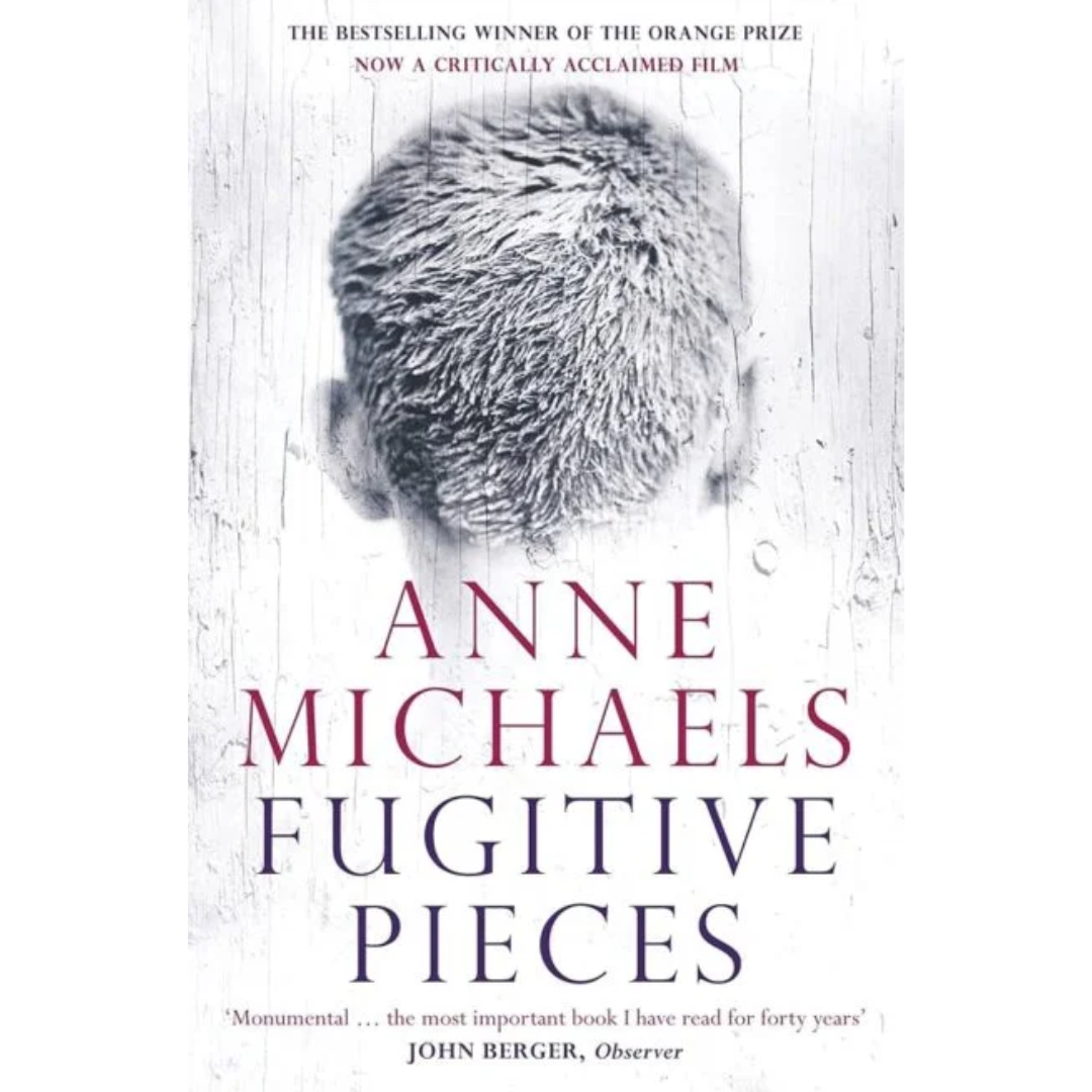 Fugitive Pieces By Anne Michaels
