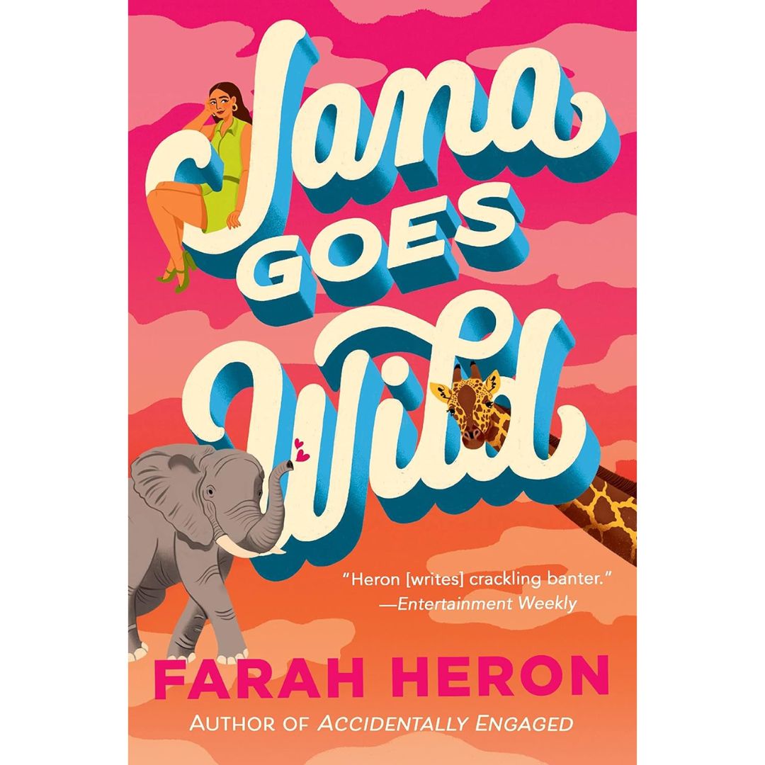 Jana Goes Wild By Farah Heron