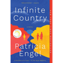 Infinite Country By Patricia Engel