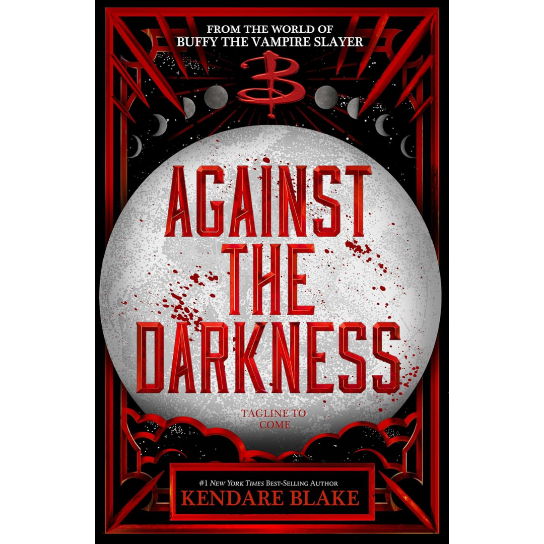 Against the Darkness By Kendare Blake