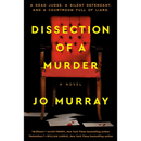 Dissection of a Murder  By Jo Murray