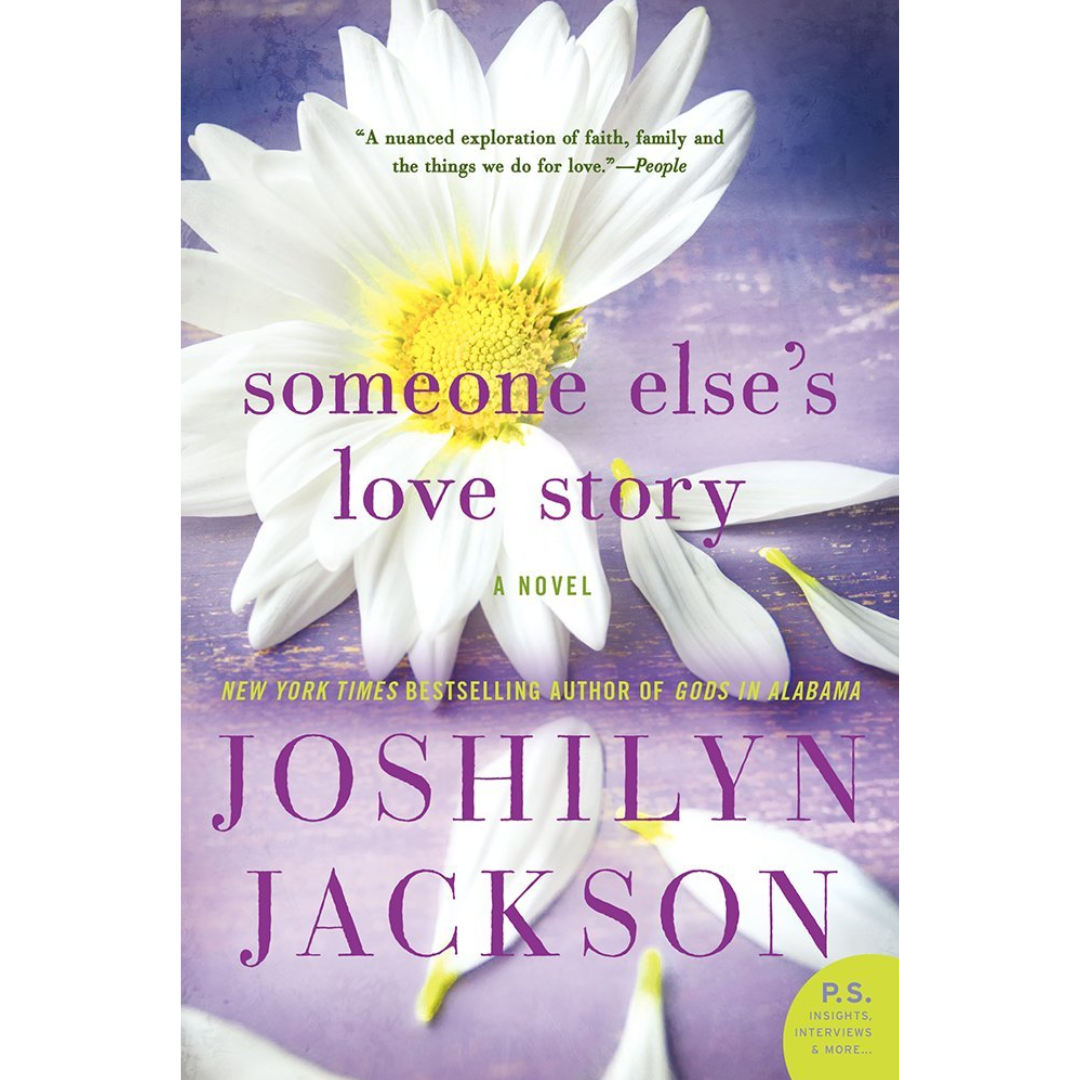 Someone Elses Love Story By Joshilyn Jackson