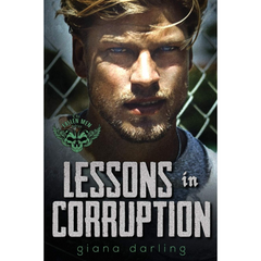 Lessons in Corruption By Giana Darling