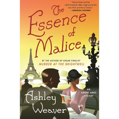 The Essence of Malice By Ashley Weaver