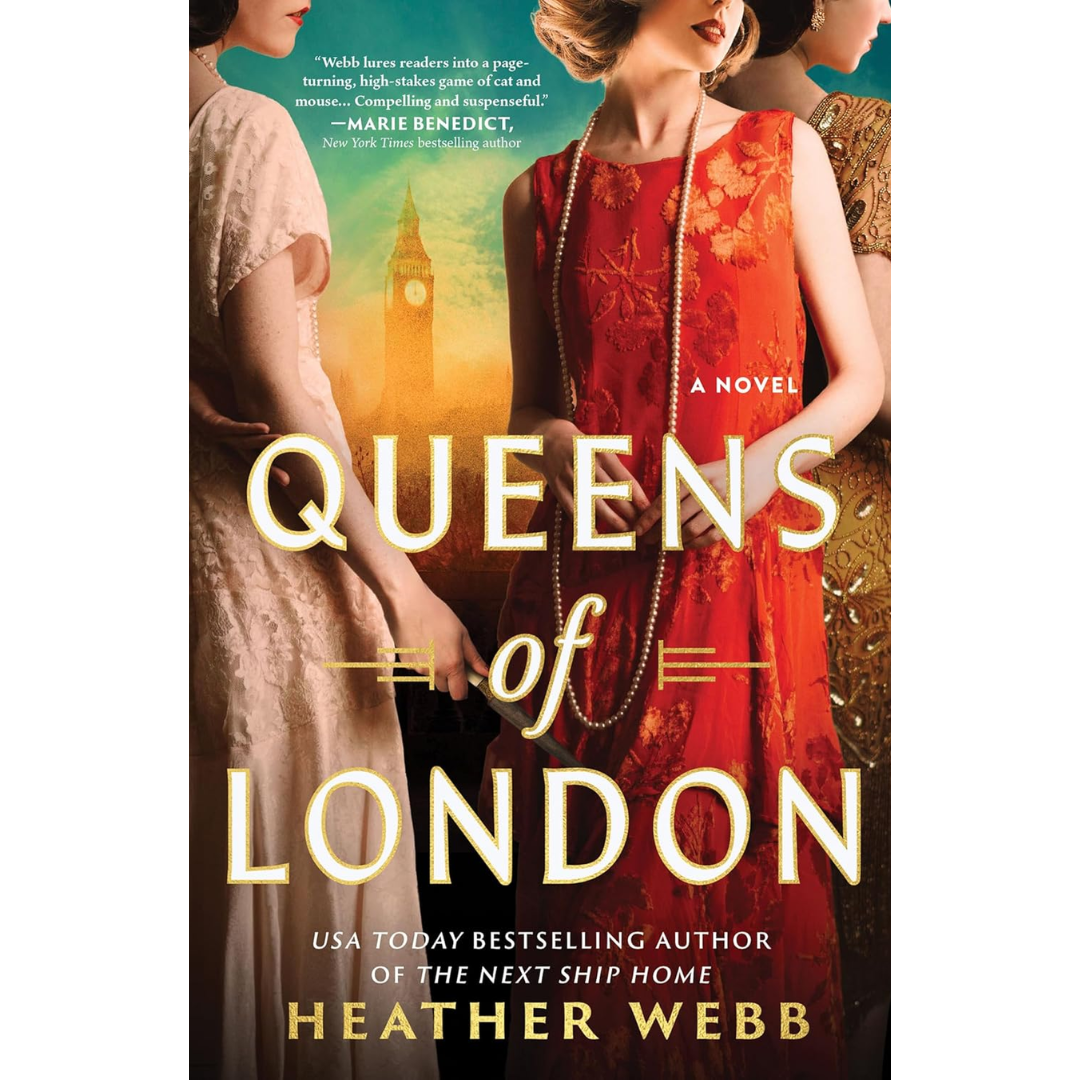 Queens of London By Heather Webb
