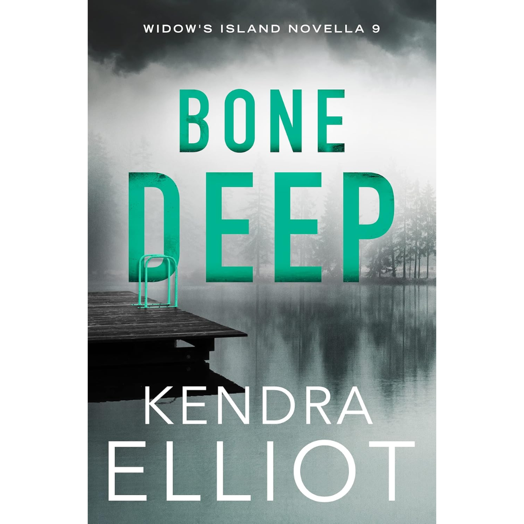 Bone Deep By Kendra Elliot