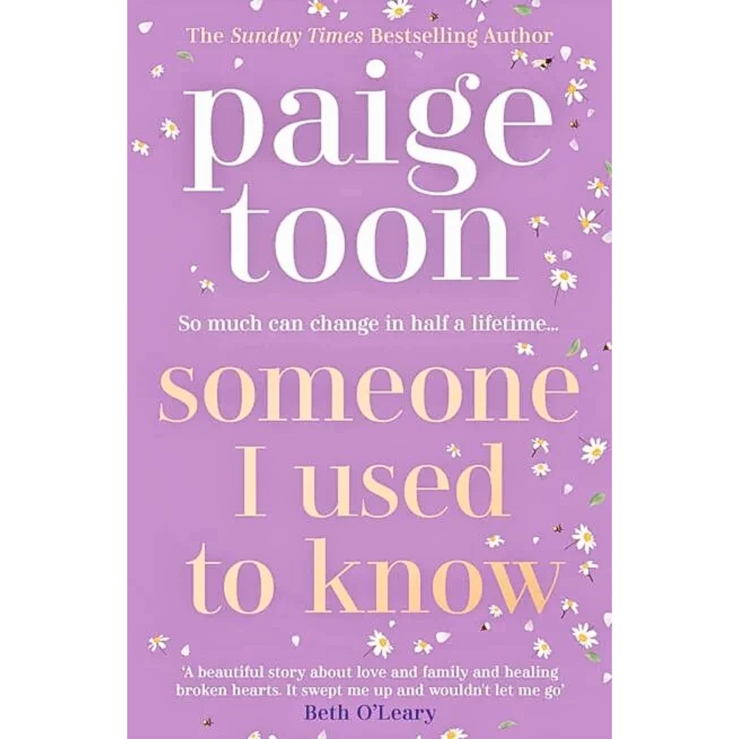 Someone I Used to Know By Paige Toon