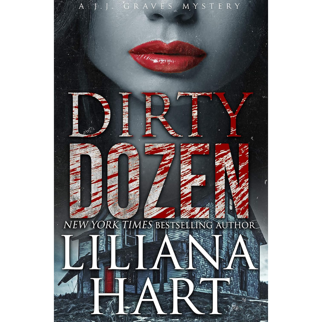 Dirty Dozen By Liliana Hart