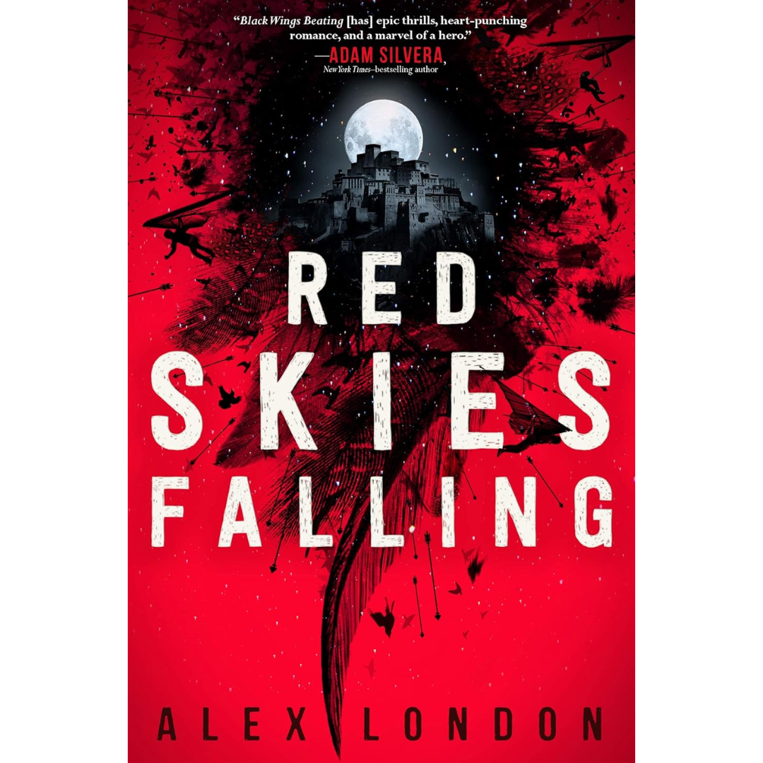 Red Skies Falling By Alex London