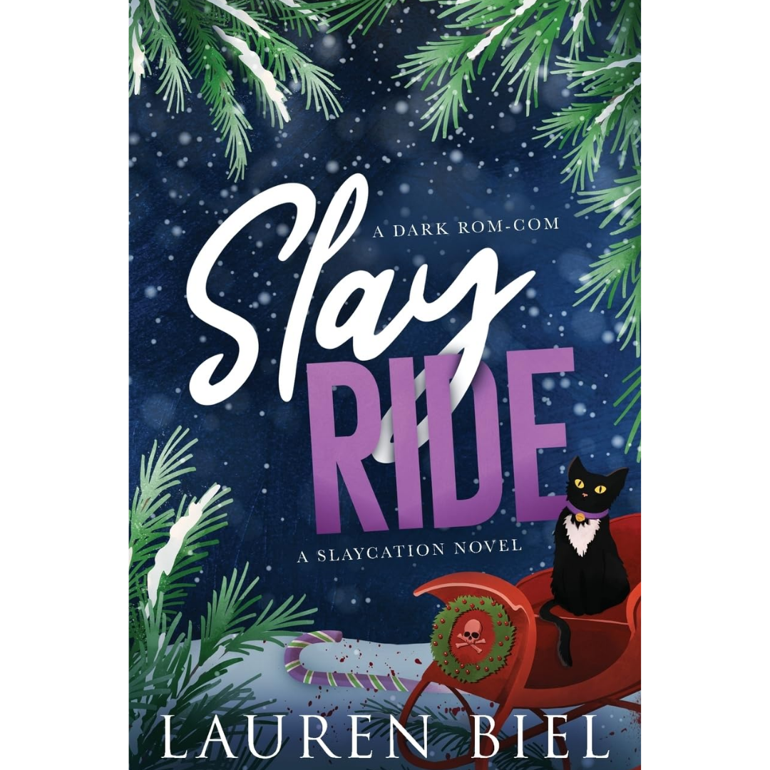 Slay Ride By Lauren Biel