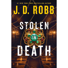 Stolen in Death By J. D. Robb