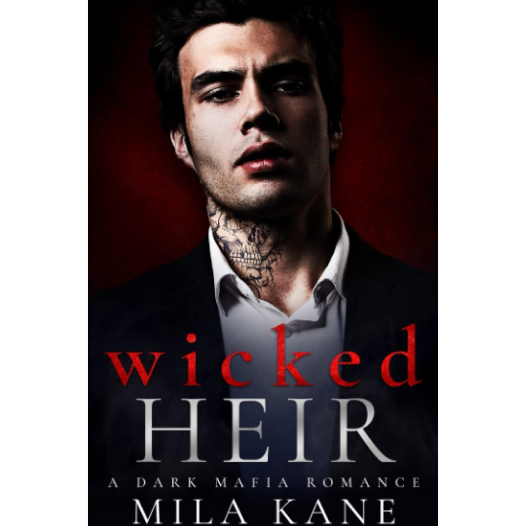 Wicked Heir By Mila Kane