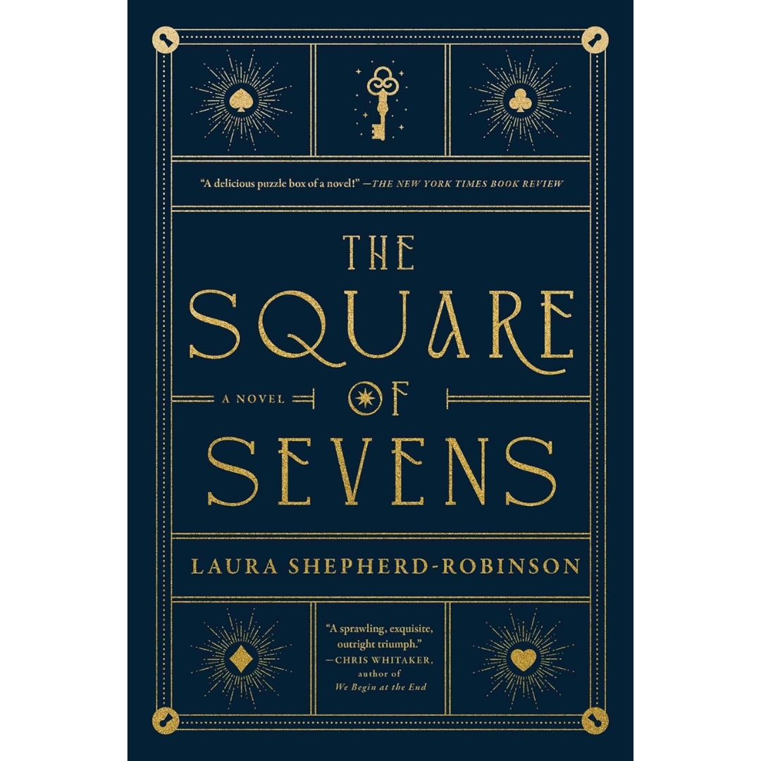 The Square of Sevens By Laura Shepherd-Robinson