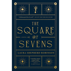 The Square of Sevens By Laura Shepherd-Robinson
