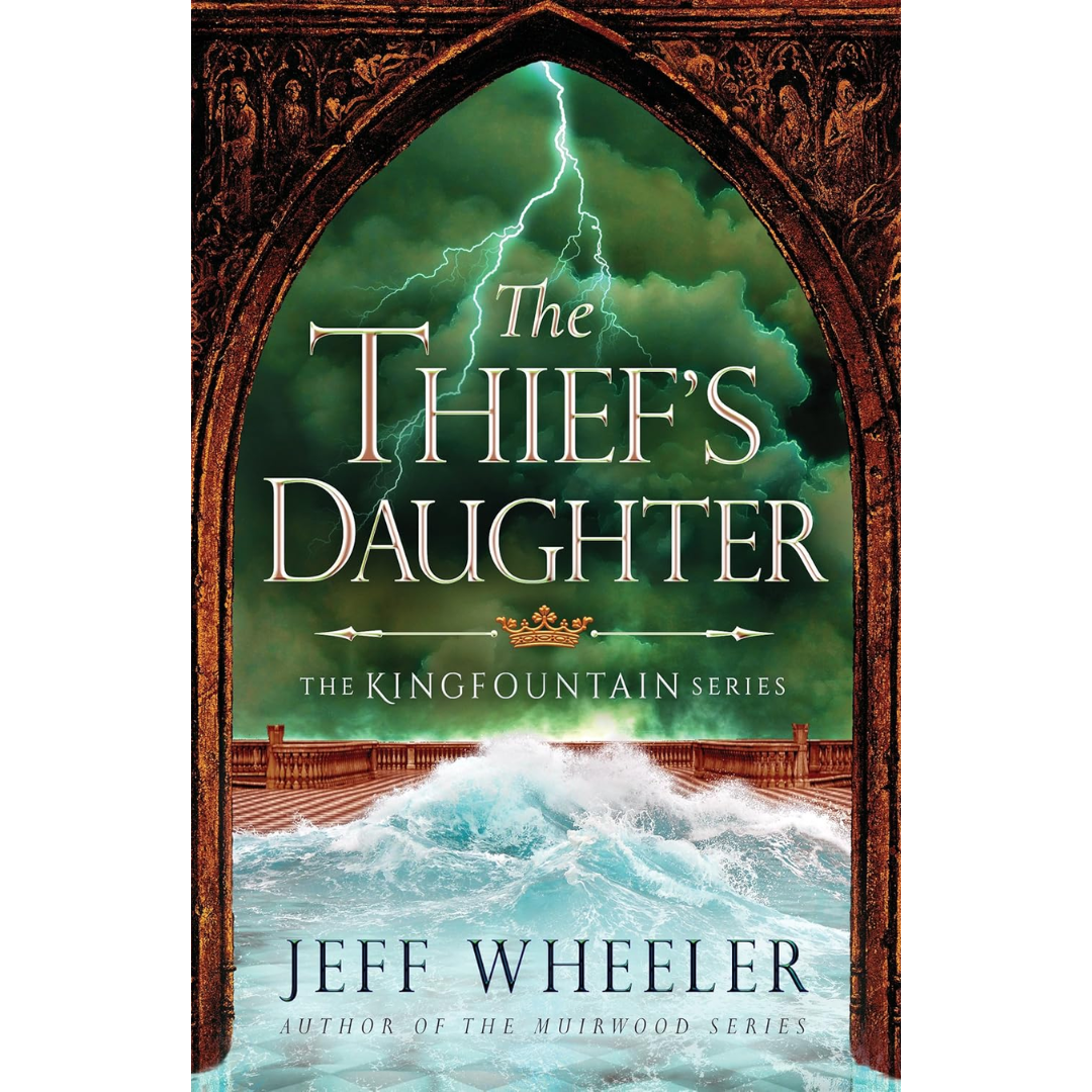 The Thief's Daughter By Jeff Wheeler