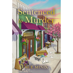 Sentenced to Murder By Sue Minix