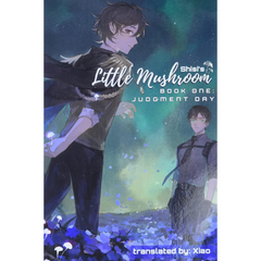 Little Mushroom Judgment Day By Shisi