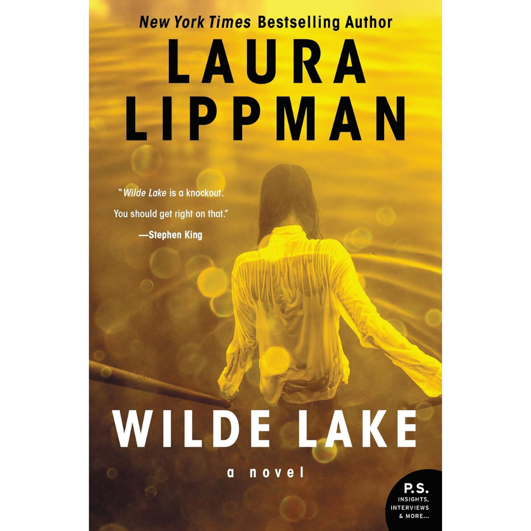 Wilde Lake By Laura Lippman