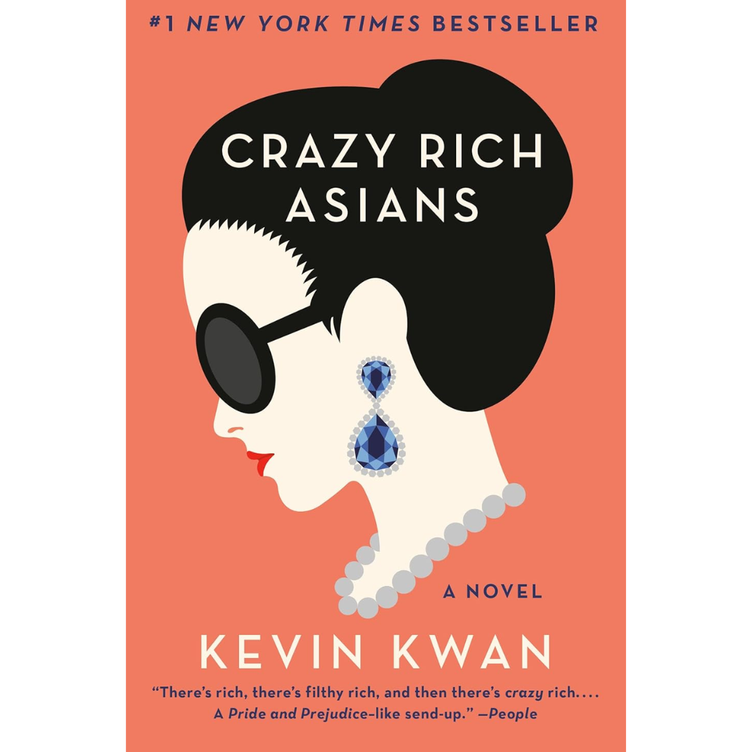 Crazy Rich Asians By Kevin Kwan