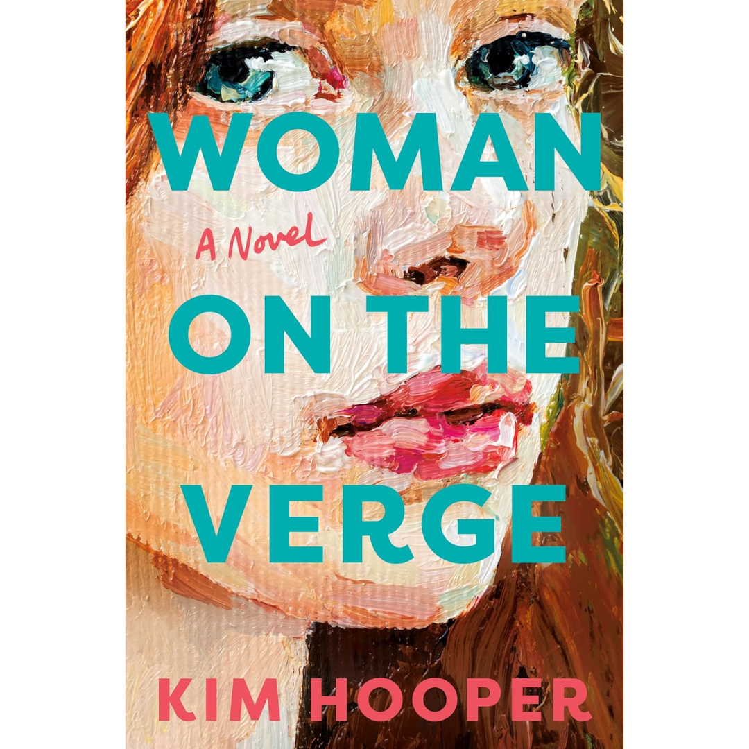 Woman on the Verge By Kim Hooper