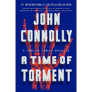 A Time of Torment By John Connolly