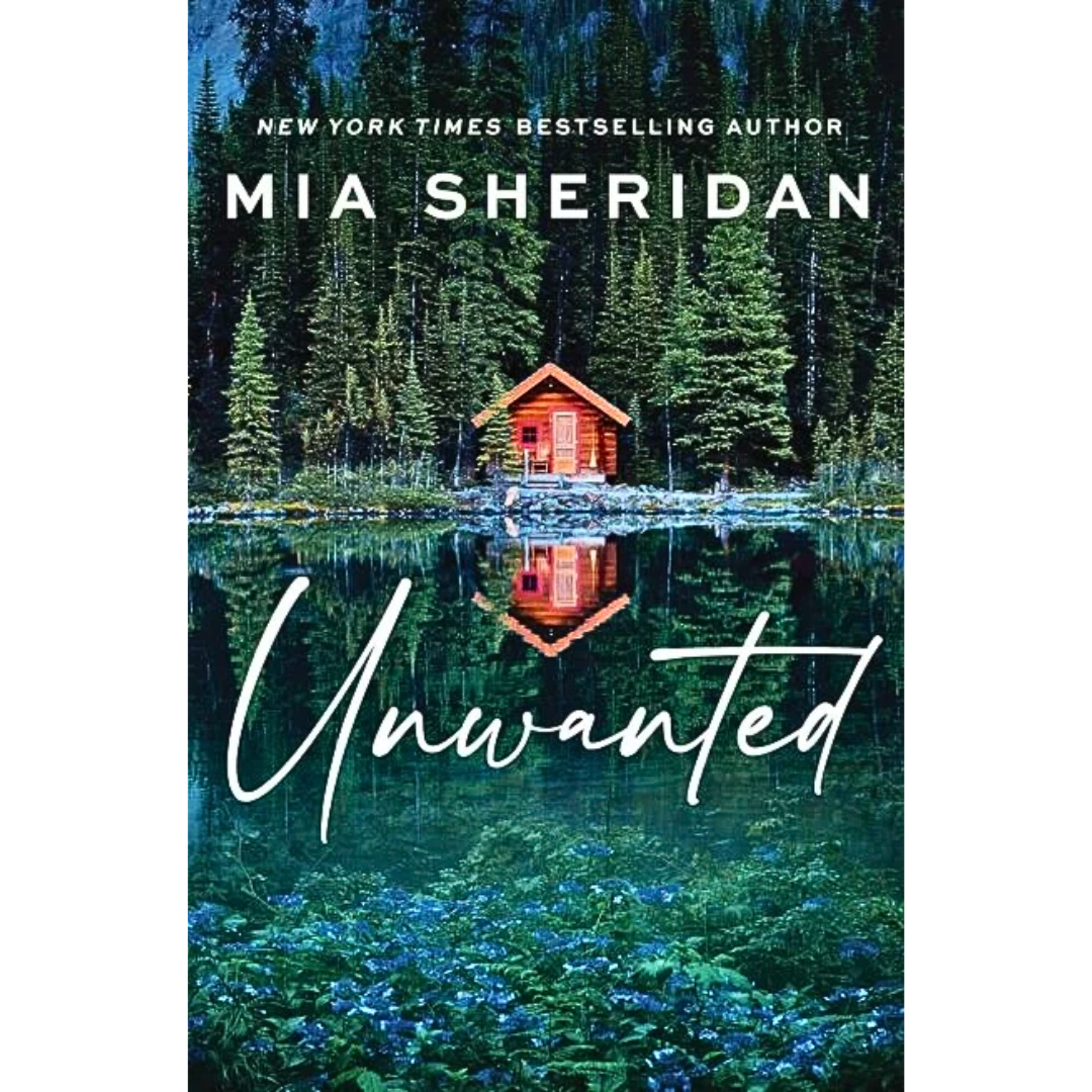Unwanted By Mia Sheridan