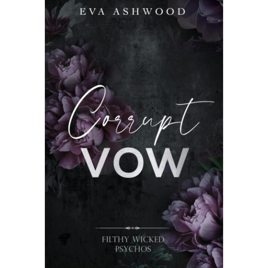 Corrupt Vow By Eva Ashwood