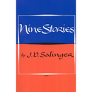 Nine Stories By J.D. Salinger