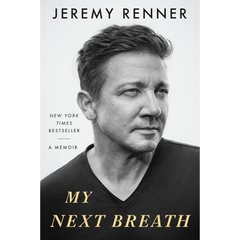 My Next Breath By Jeremy Renner