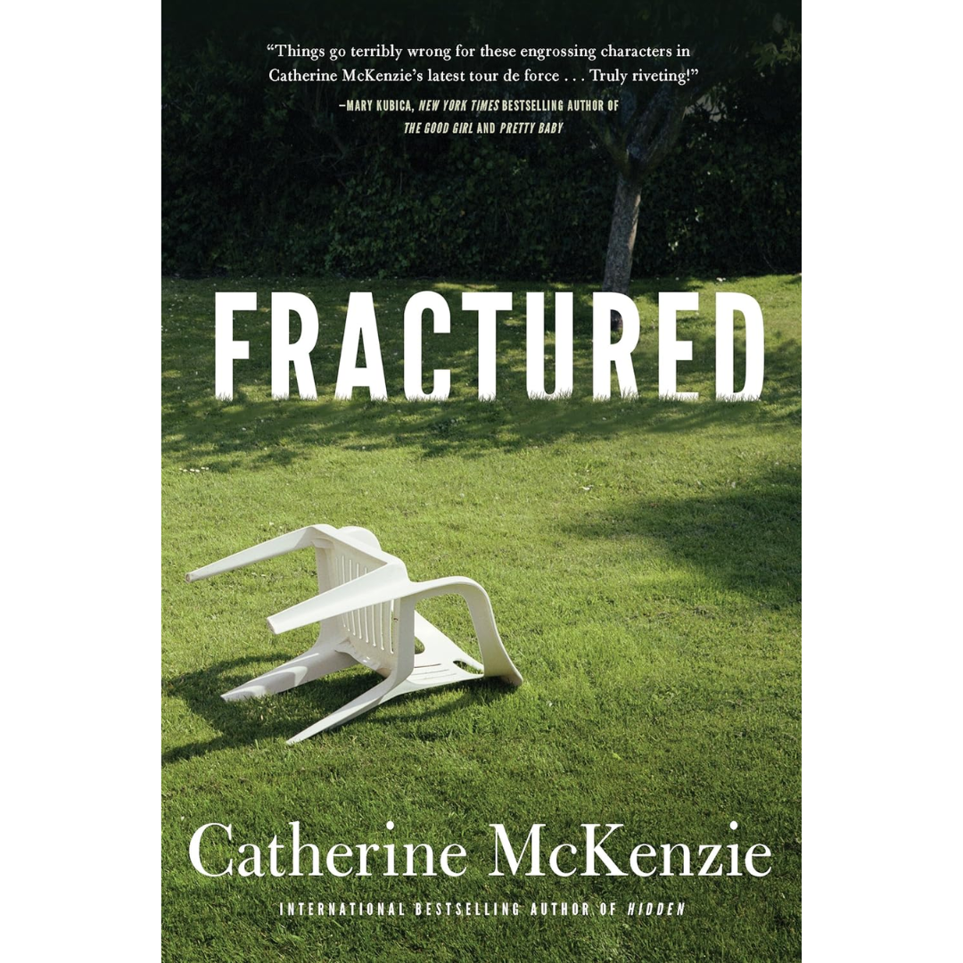 Fractured By Catherine McKenzie